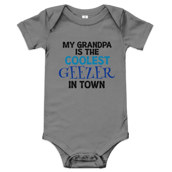 Baby Onesie - My Grandpa is the Coolest Geezer in Town