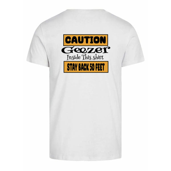 Caution Geezer T-shirt 