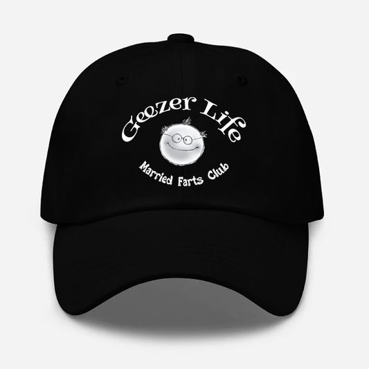 Married Farts Club Geezer Life Hat