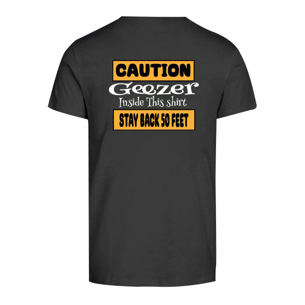 Caution Geezer  T-shirt