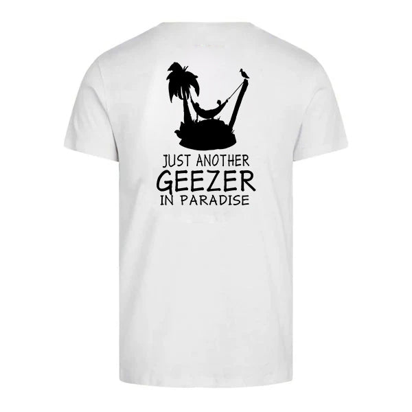 Just Another Geezer in Paradise T-shirt